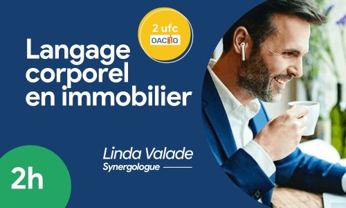 Language corporel en immobilier – 2 UFC